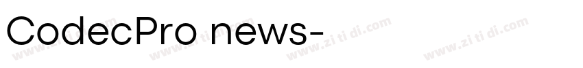 CodecPro news字体转换